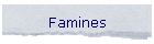 Famines